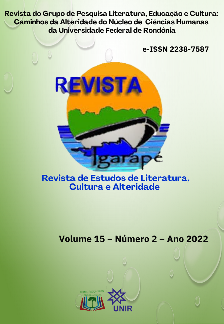 					Visualizar v. 15 n. 2 (2022): Revista de Estudos de Literatura, Cultura e Alteridade - Igarapé
				
