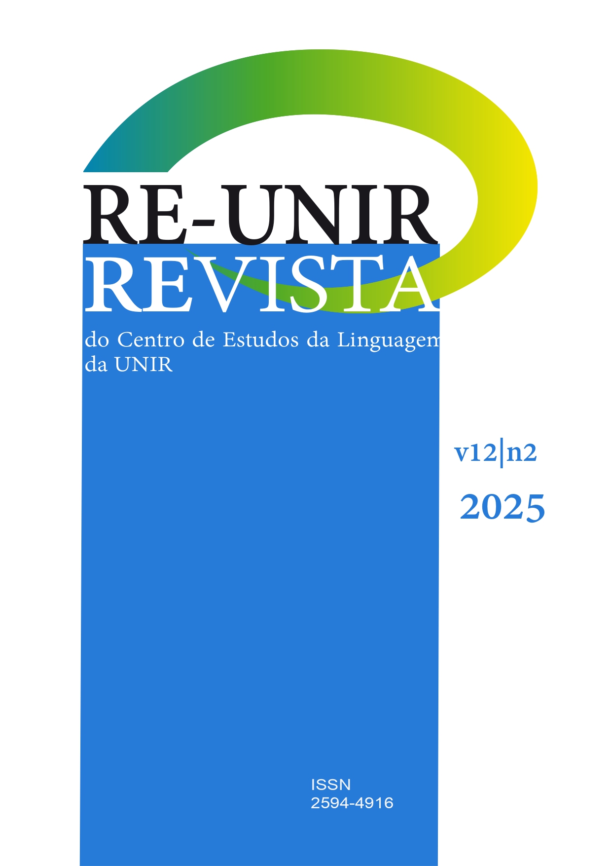 					Visualizar v. 12 n. 2 (2025): Os tecidos do poder na sociedade brasileira: análises discursivas em perspectiva
				